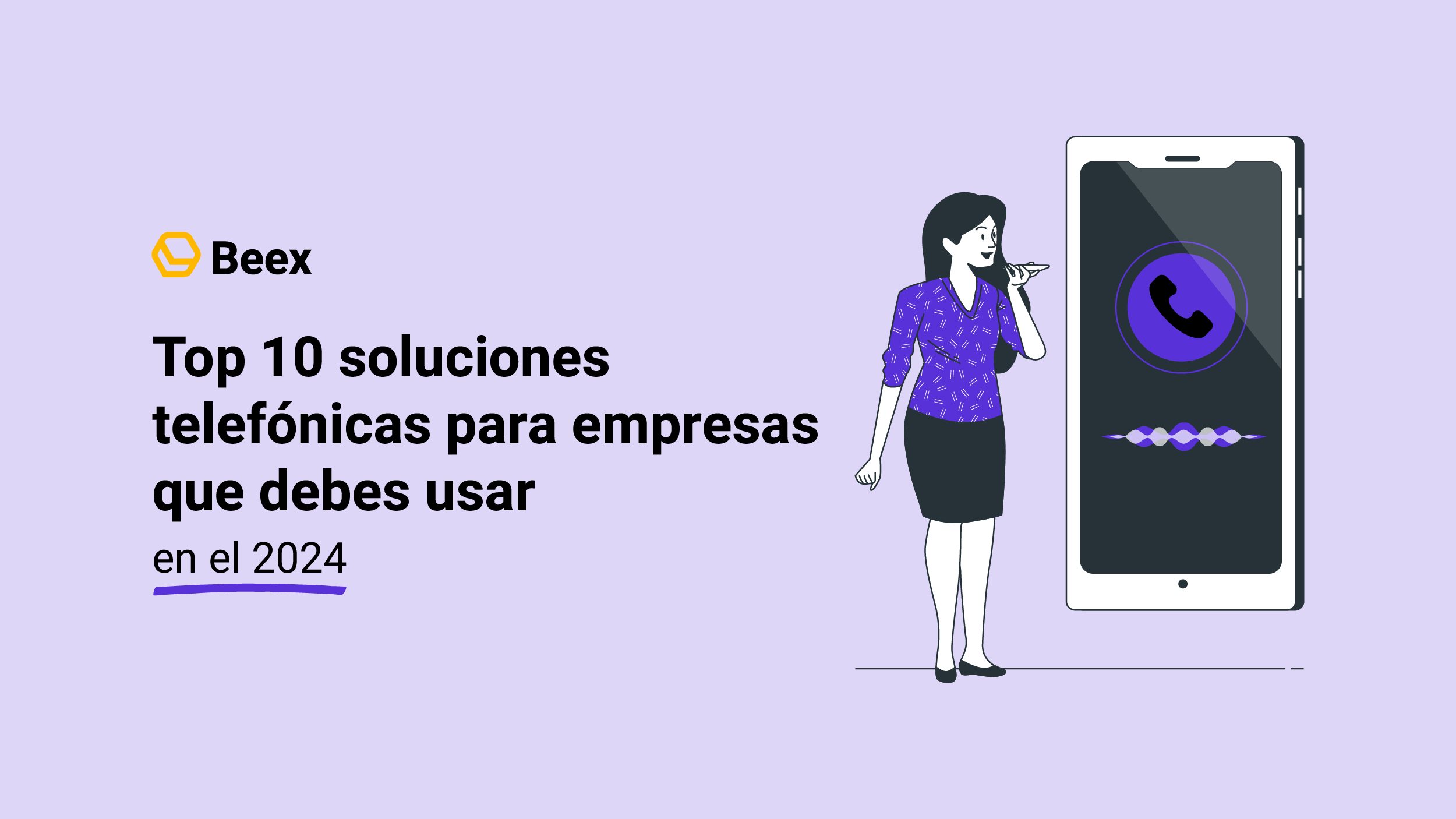 10 soluciones telefónicas que debes conocer en el 2024