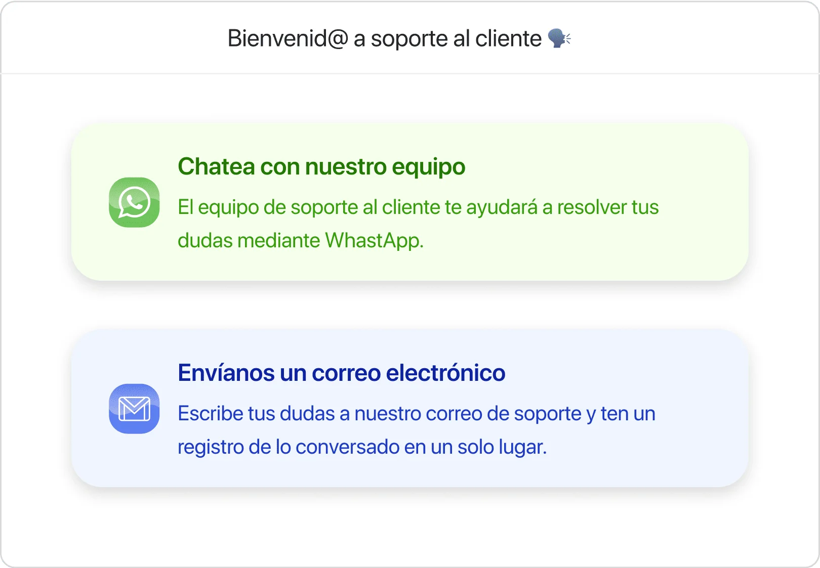 Soporte local en español, sin barreras de idioma