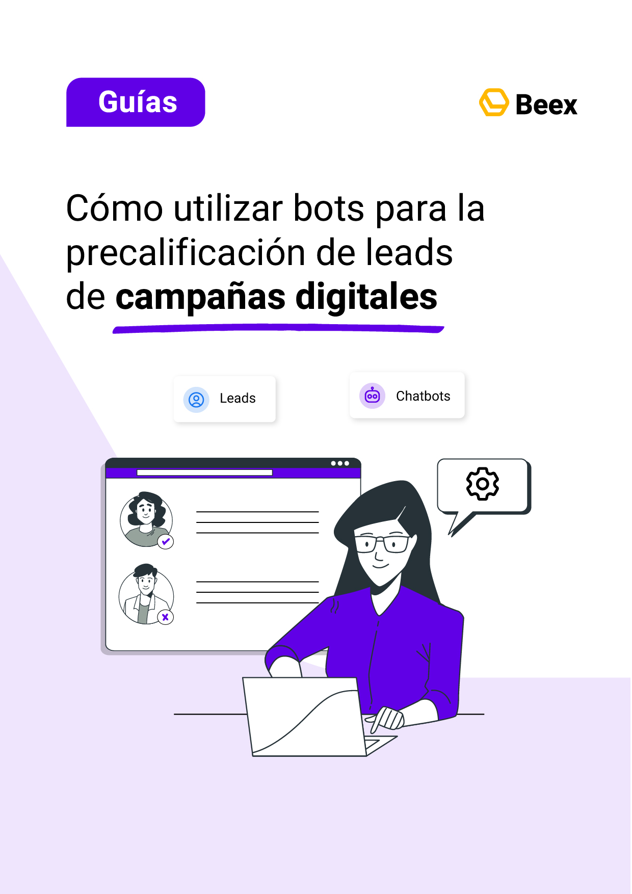 Cómo utilizar bots para la precalificación de leads de campañas digitales