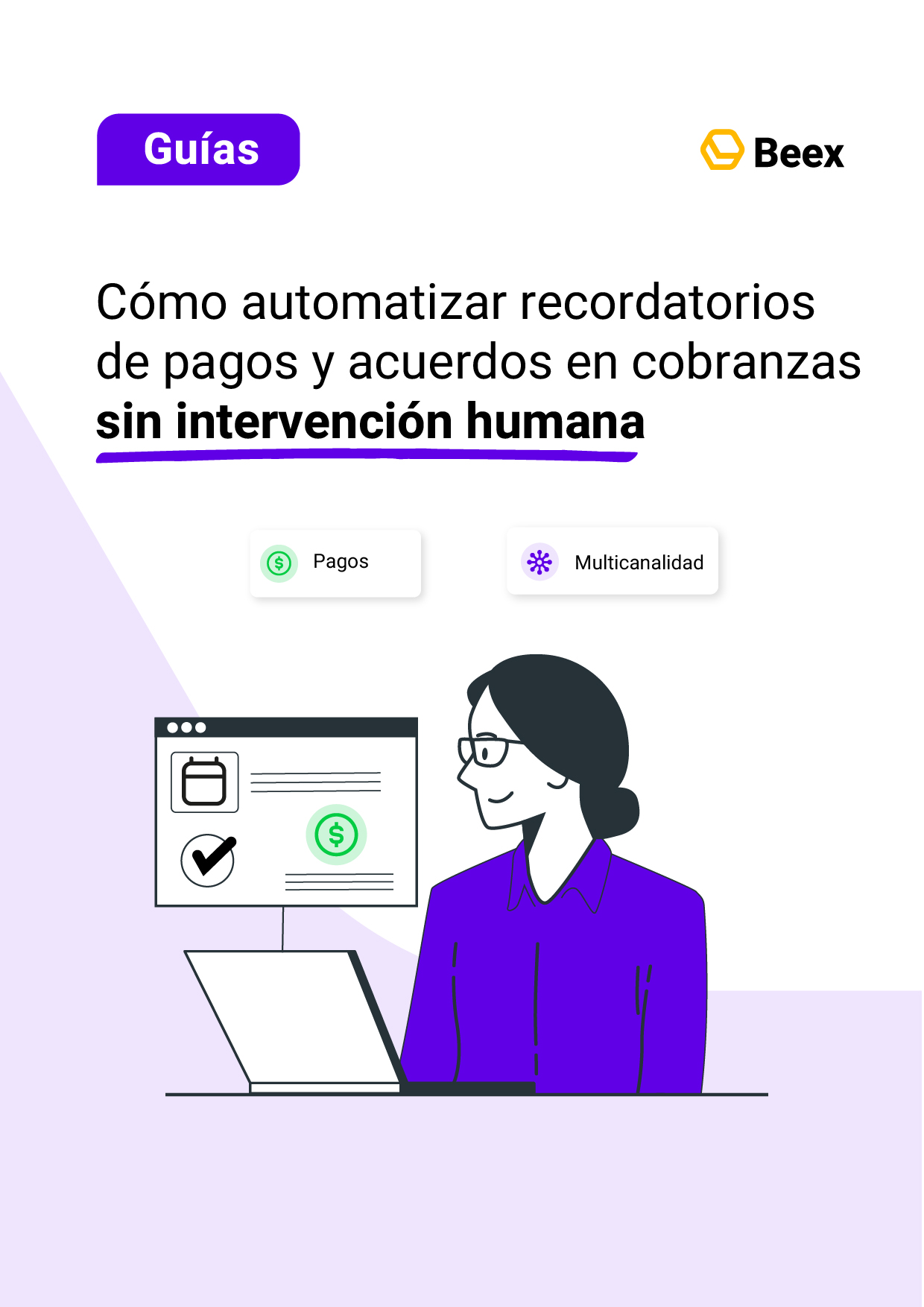 Cómo automatizar recordatorios de pagos y acuerdos en cobranzas