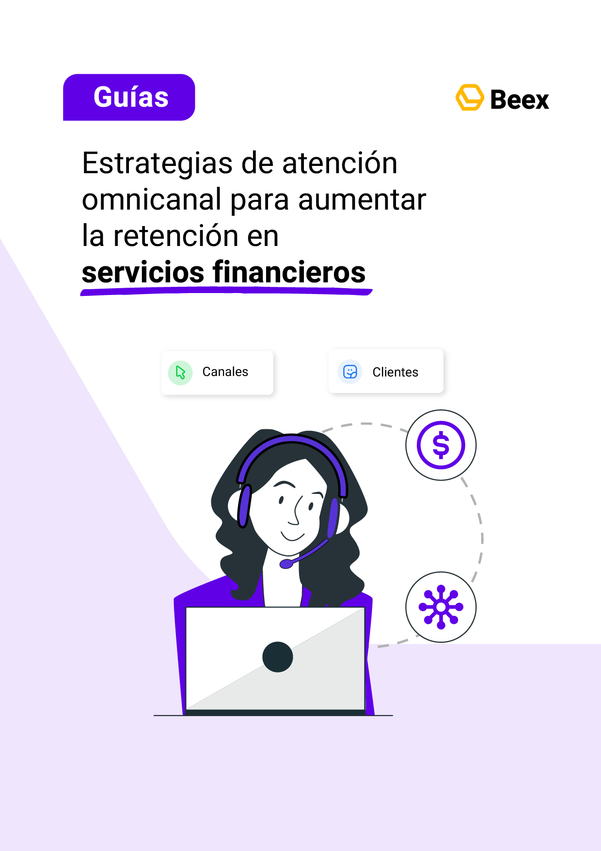 Estrategias de atención omnicanal para aumentar la retención en servicios financieros
