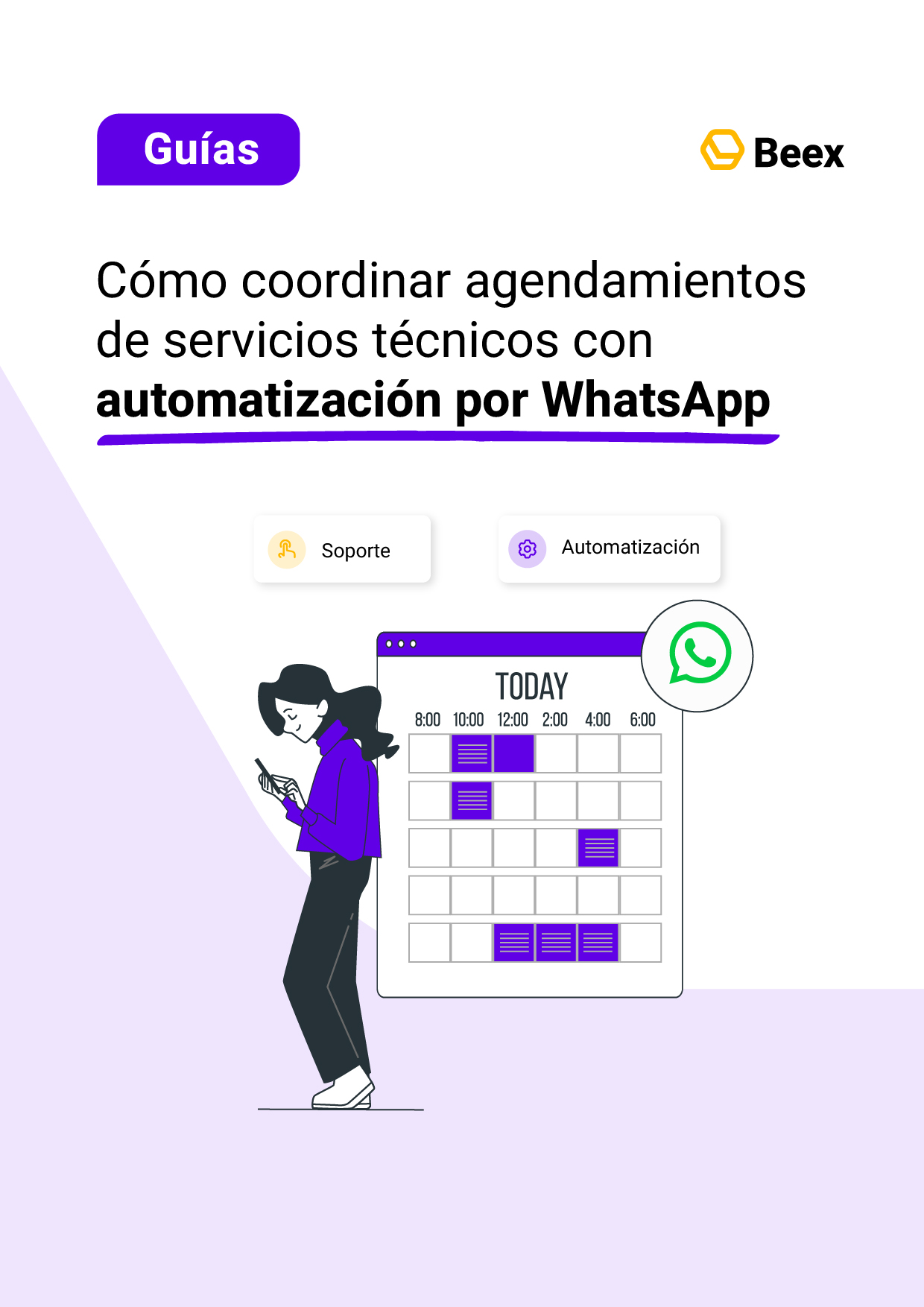 Cómo coordinar agendamientos de servicios técnicos con automatización por WhatsApp