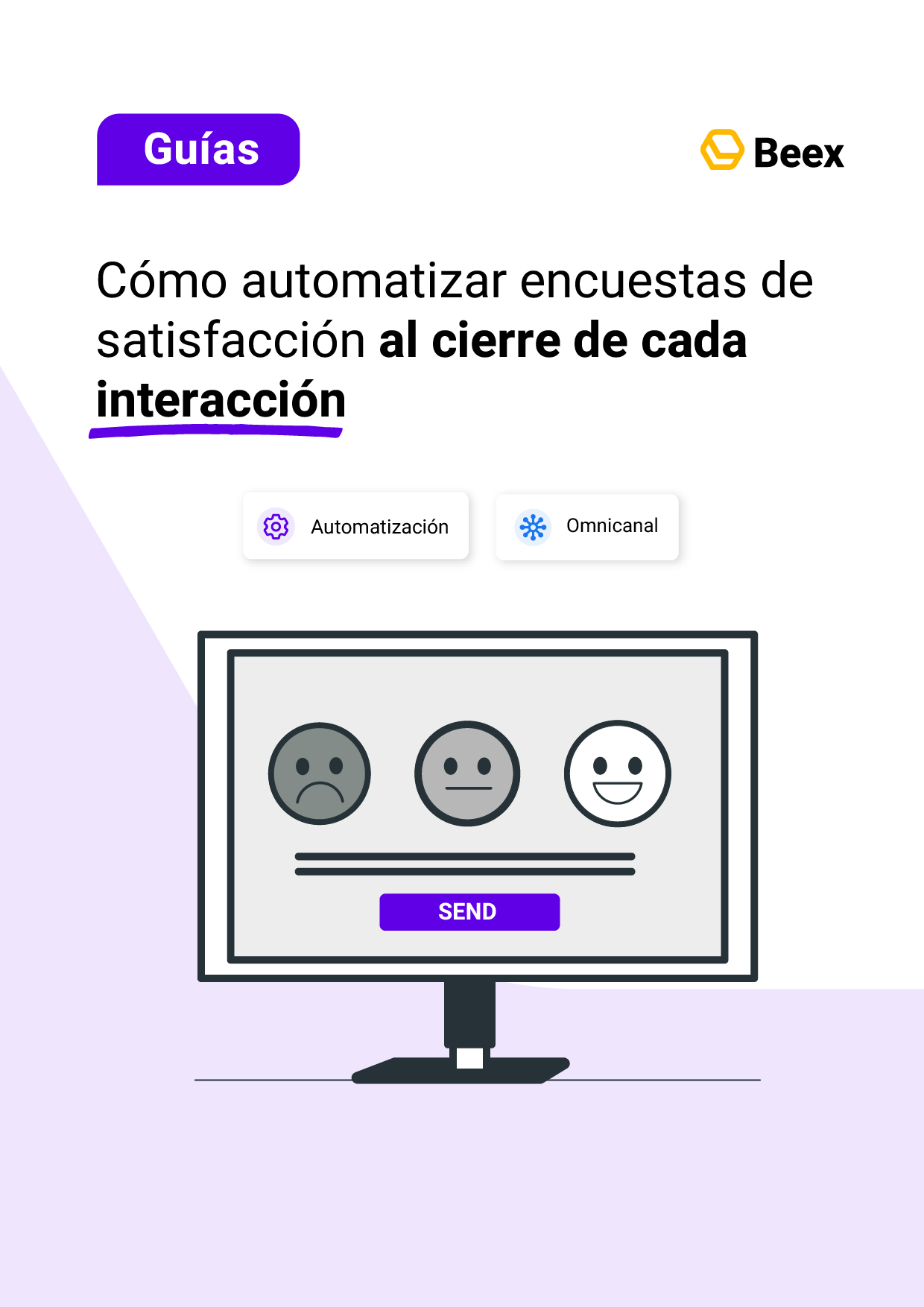 Cómo automatizar encuestas de satisfacción al cierre de cada interacción