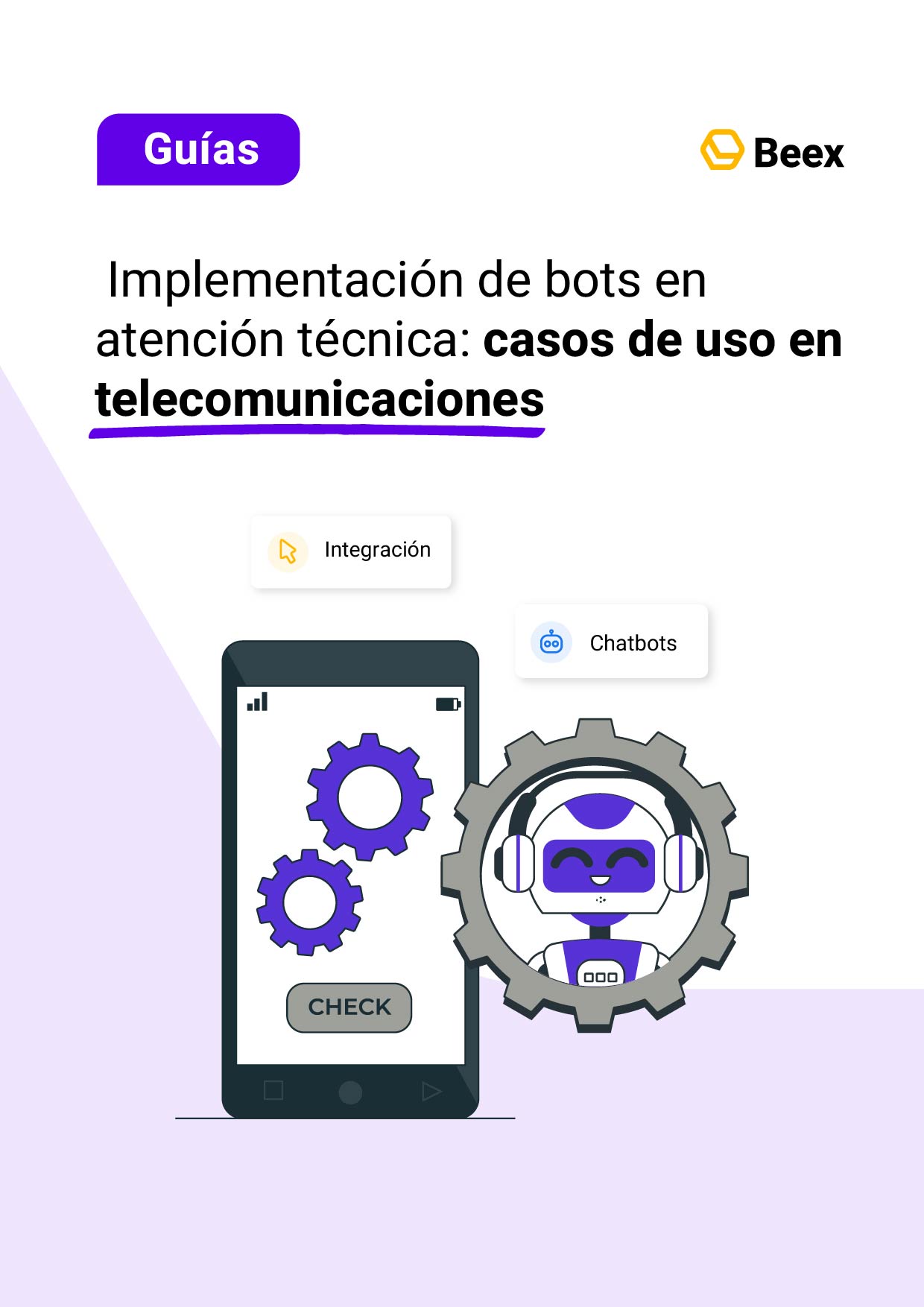 Implementación de bots en atención técnica: casos de uso en telecomunicaciones