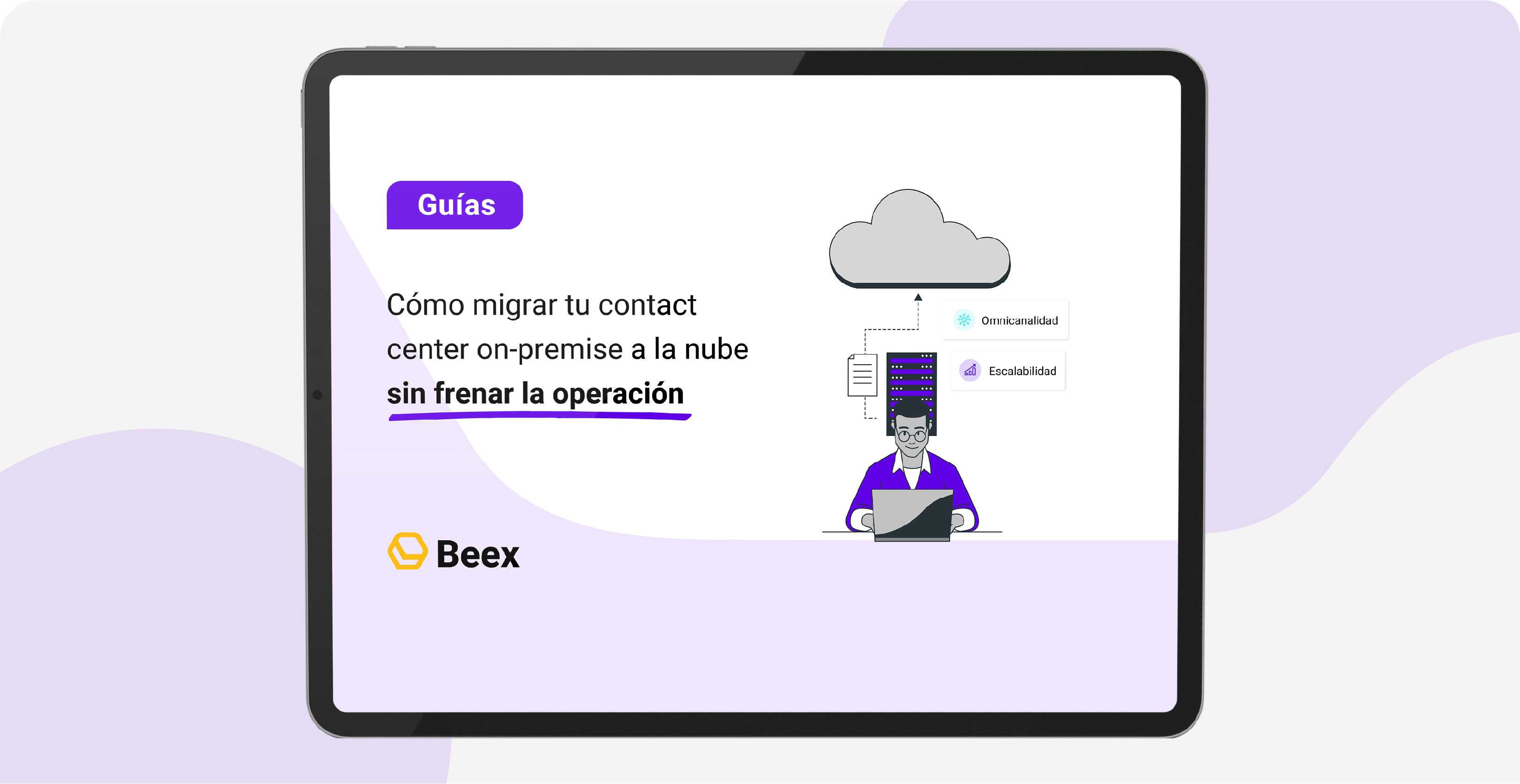 Cómo migrar tu contact center on-premise a la nube sin frenar la operación