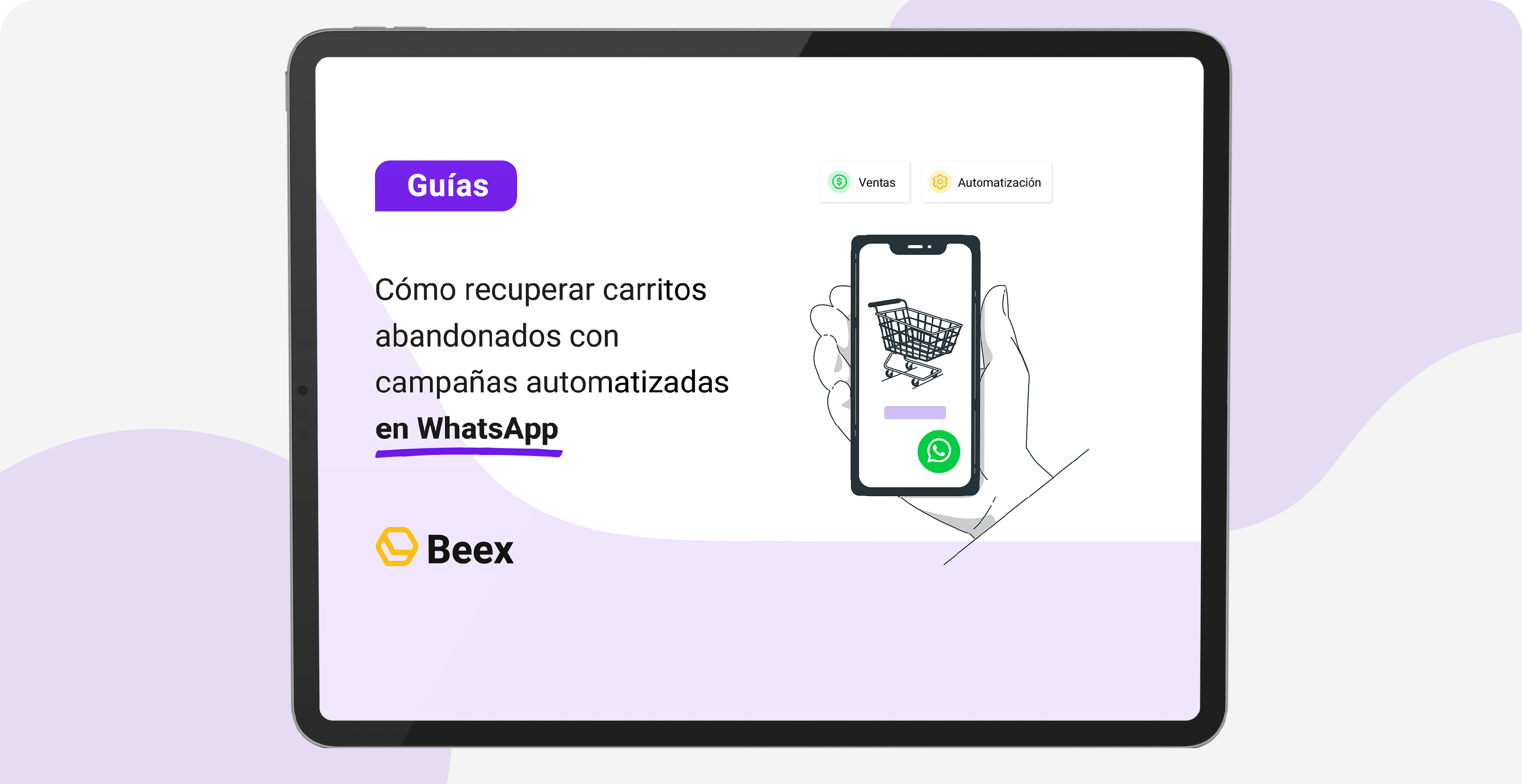 Cómo recuperar carritos abandonados con campañas automatizadas en WhatsApp