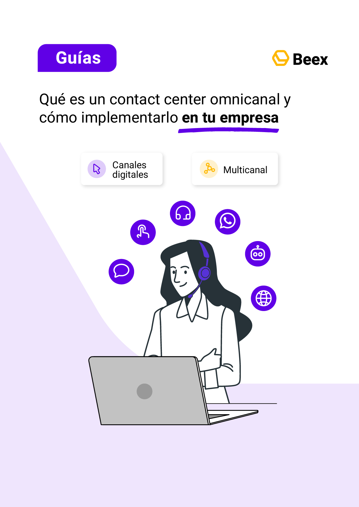 Qué es un contact center omnicanal y cómo implementarlo en tu empresa
