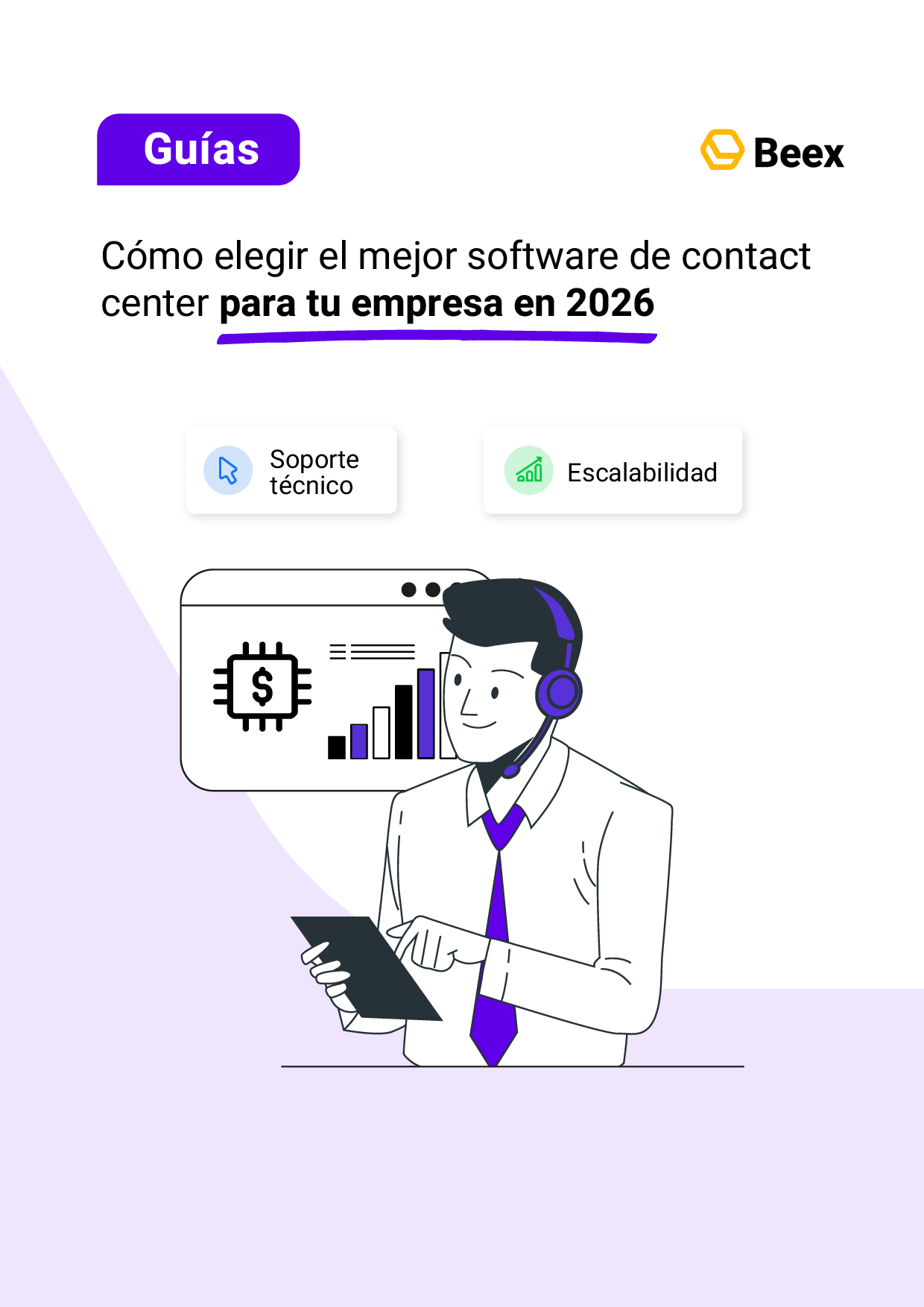 Cómo elegir el mejor software de contact center para tu empresa en 2026