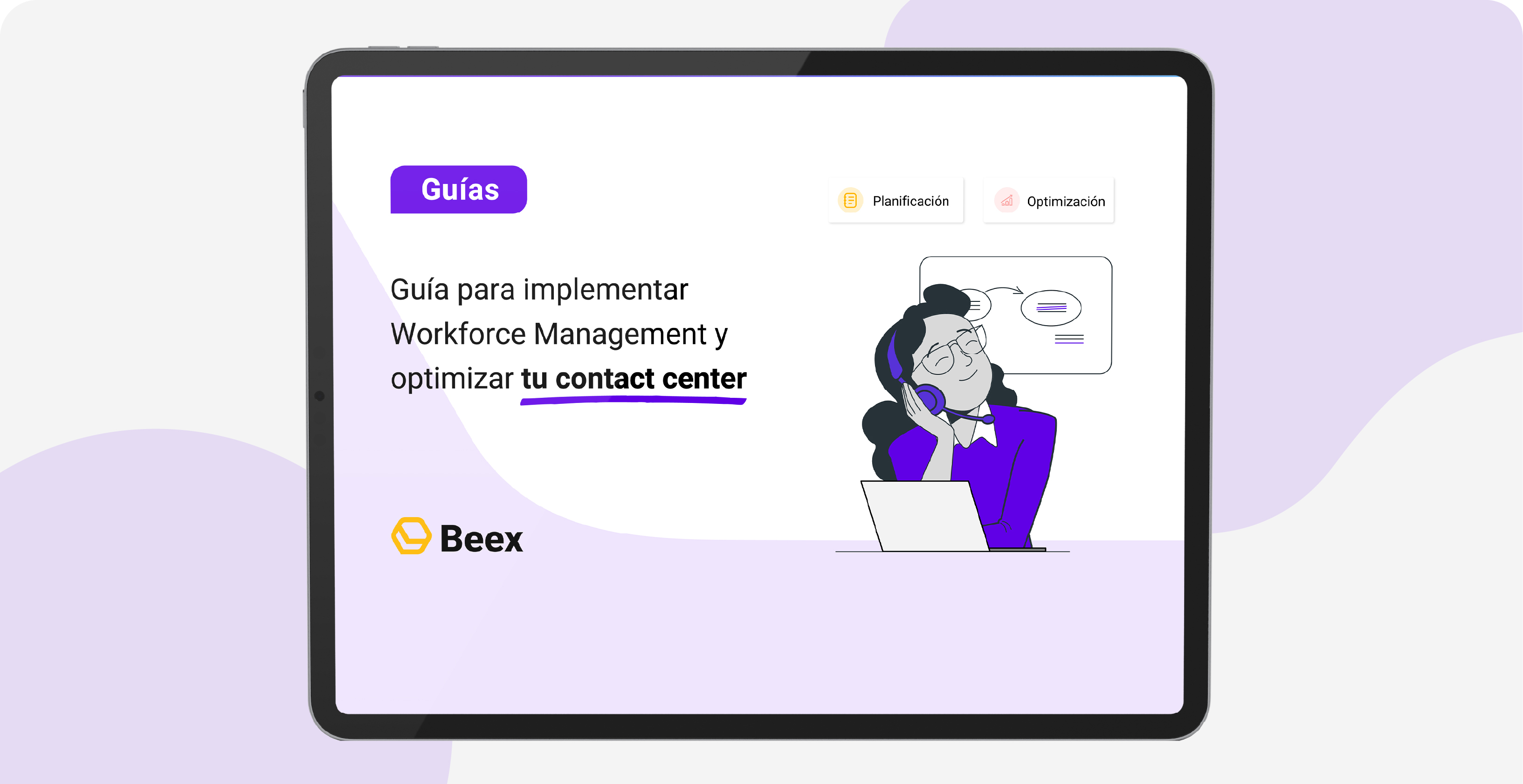 Guía para implementar Workforce Management y optimizar tu contact center