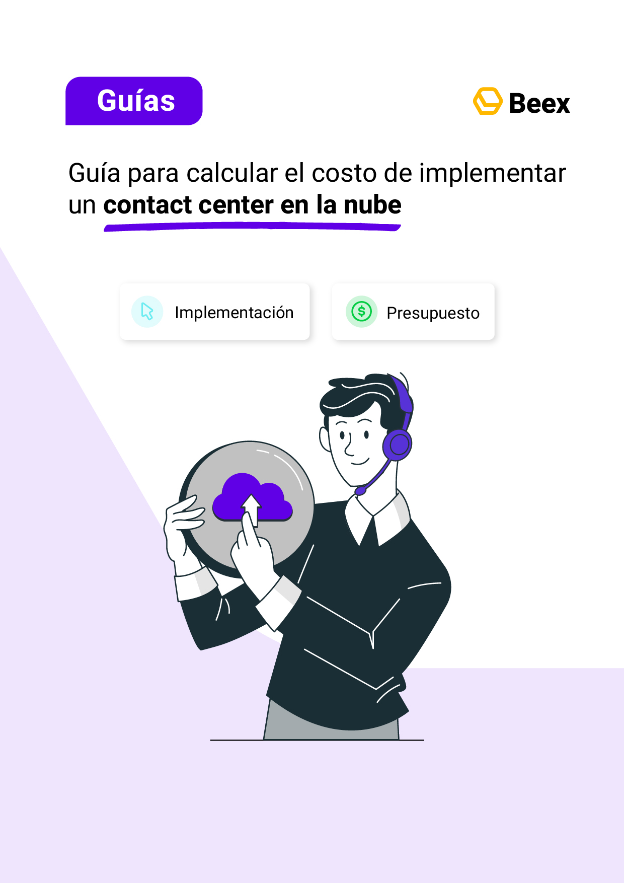 Guía para calcular el costo de implementar un contact center en la nube
