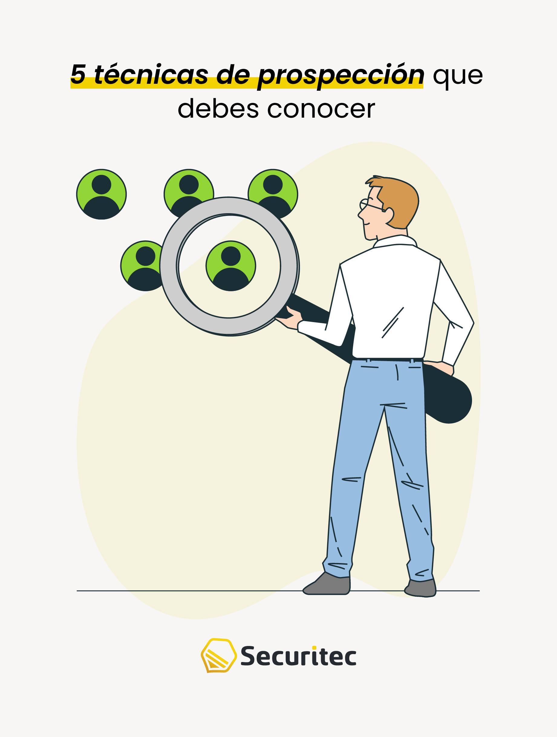 5 técnicas de prospección que debes conocer
