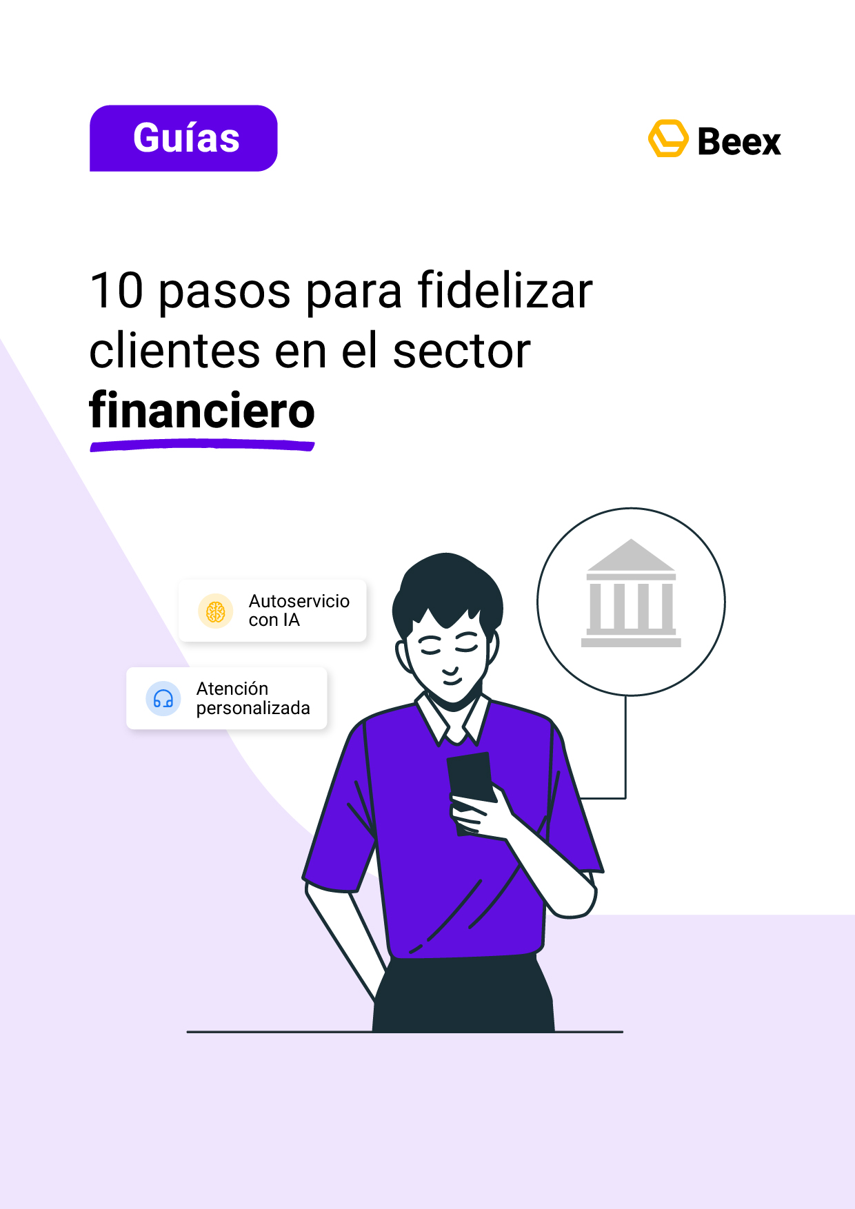 10 pasos para fidelizar clientes en el sector financiero