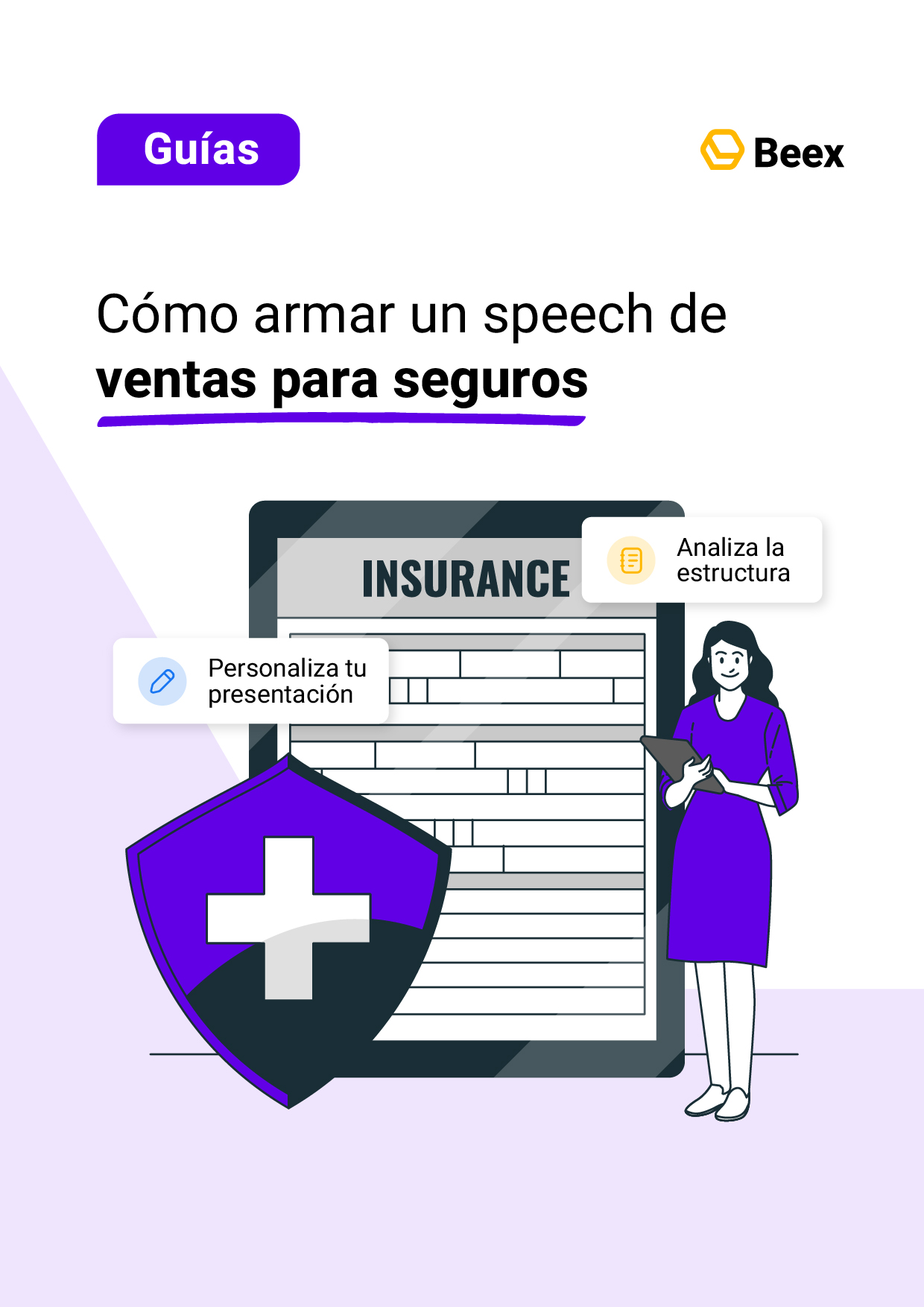 Cómo armar un speech de ventas para seguros
