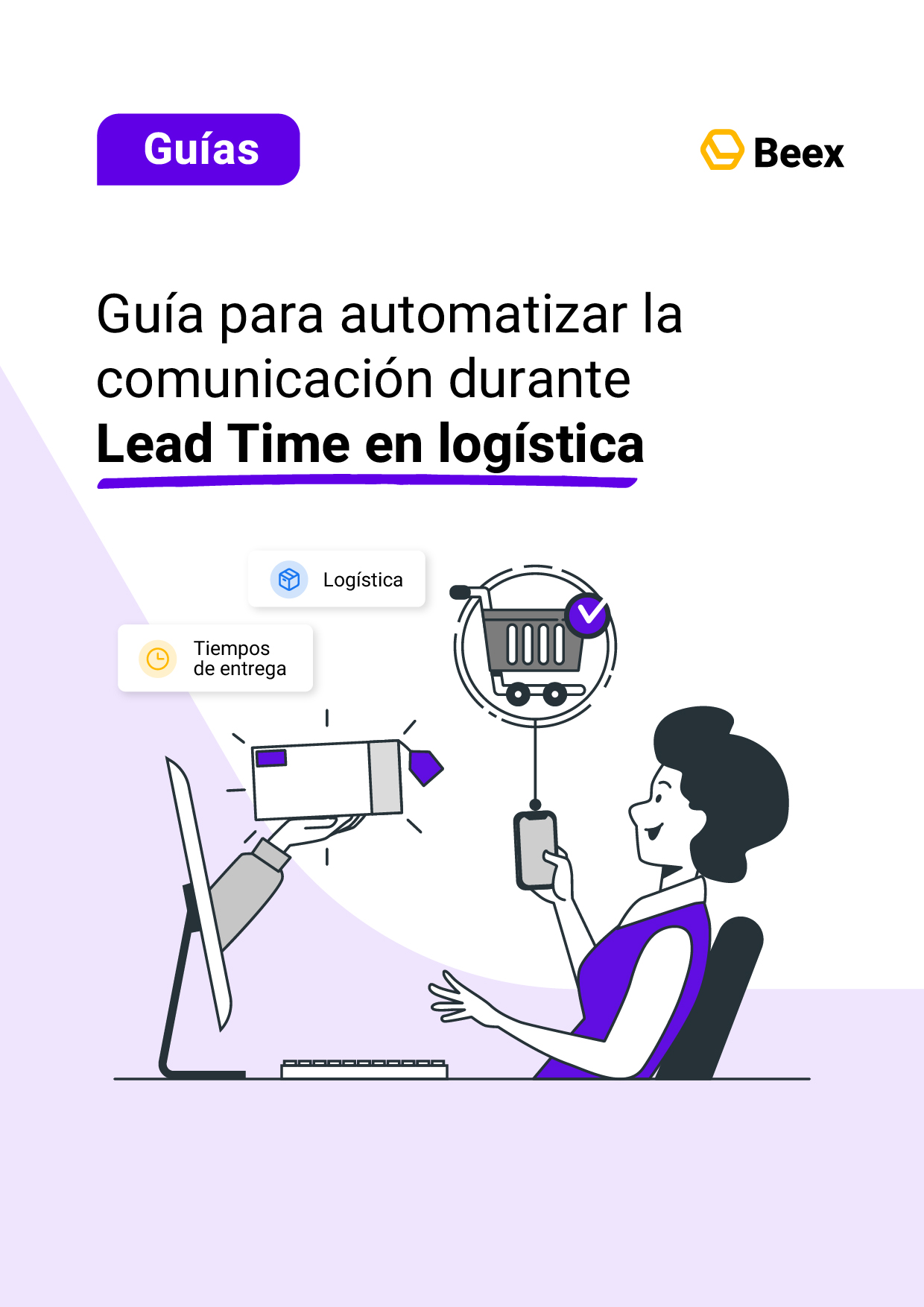 Guía para automatizar la comunicación durante Lead Time en logística