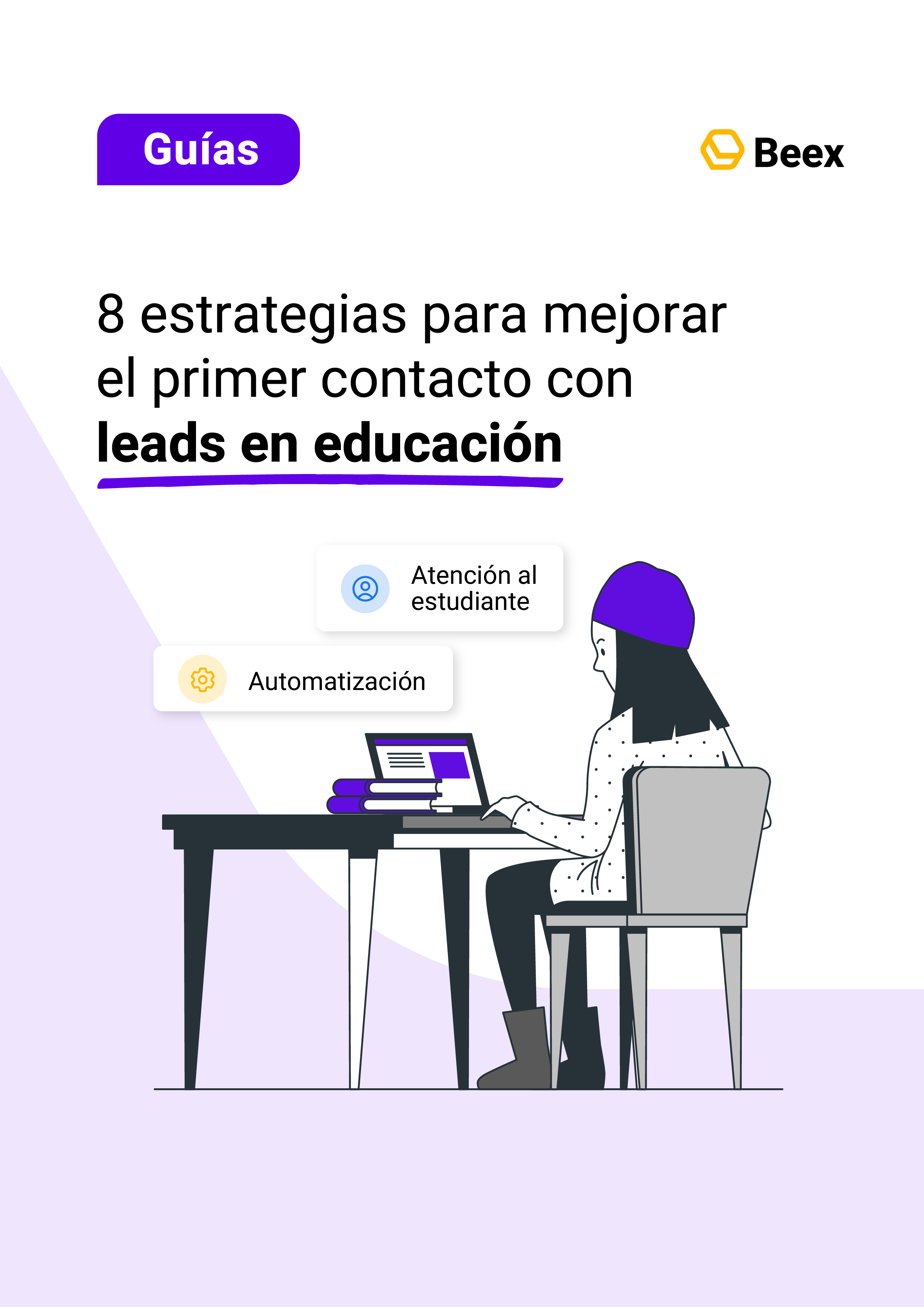 8 estrategias para mejorar el primer contacto con leads en educación