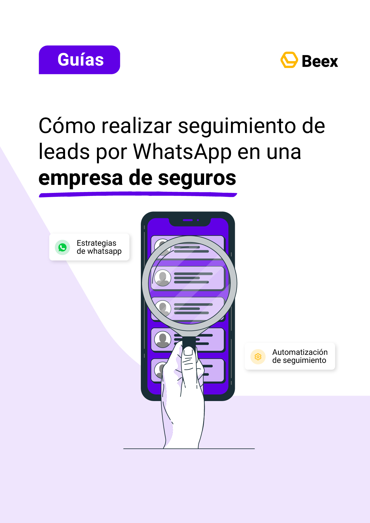 Cómo realizar seguimiento de leads por WhatsApp en una empresa de seguros