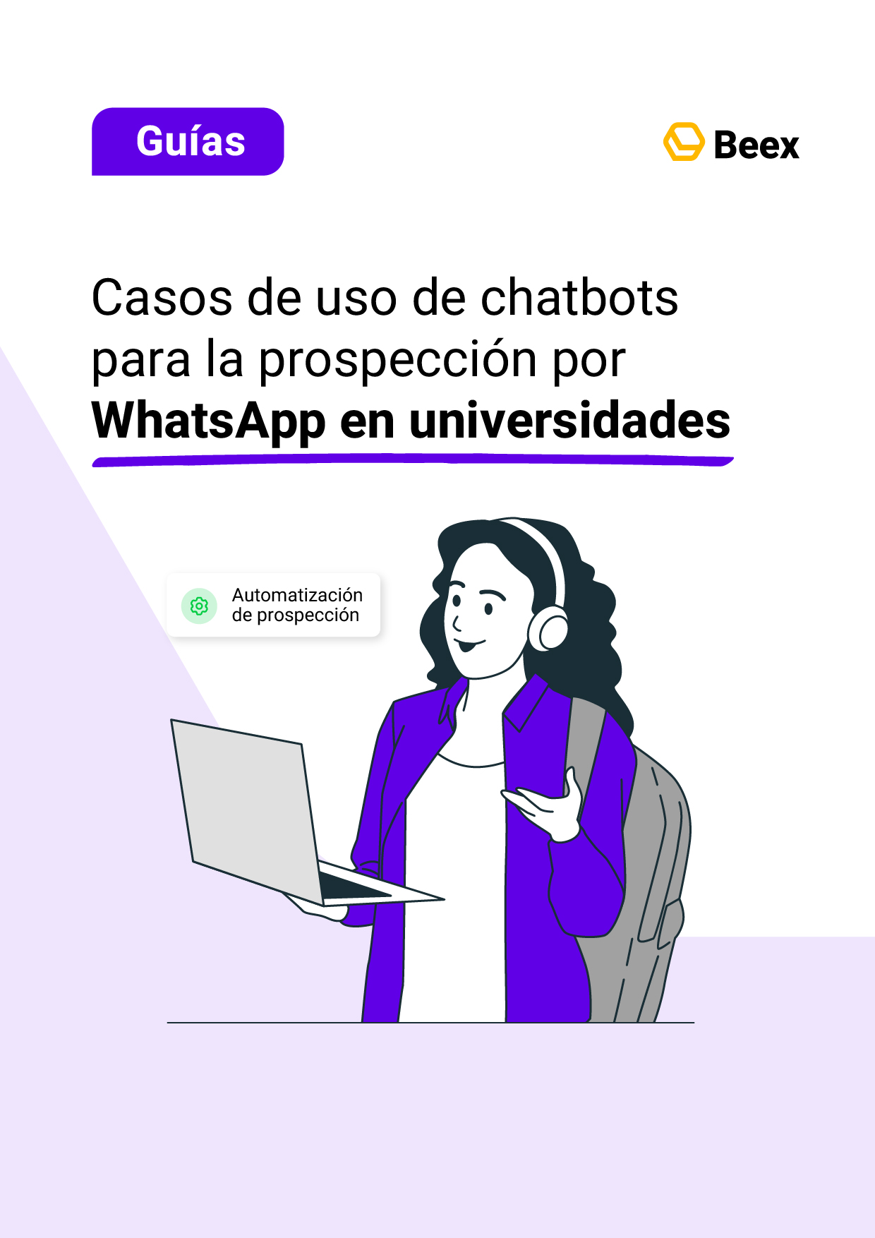 Casos de uso de chatbots para la prospección por WhatsApp en universidades
