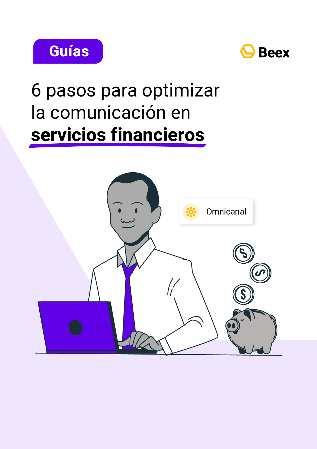 6 pasos para optimizar de la comunicación en servicios financieros