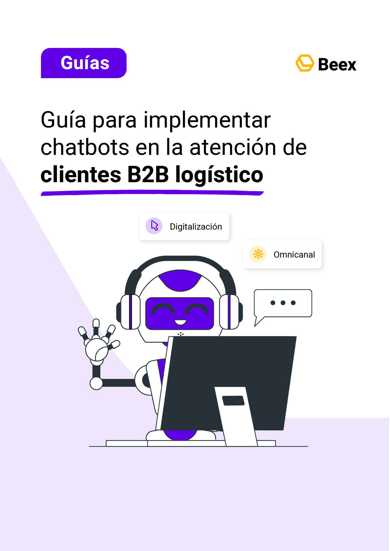 Guía para implementar chatbots en la atención de clientes B2B logístico