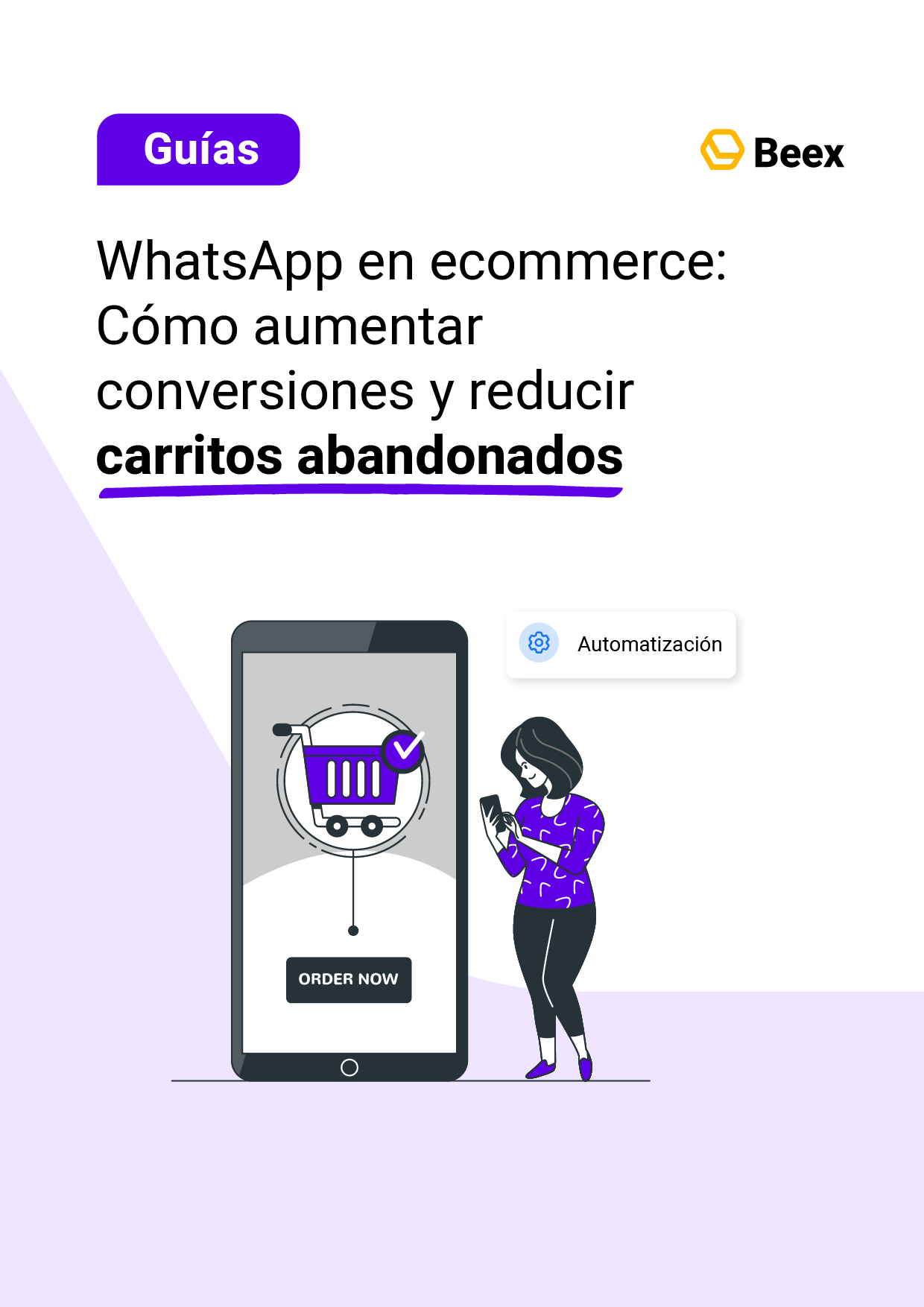 WhatsApp en ecommerce: Cómo aumentar conversiones y reducir carritos abandonados