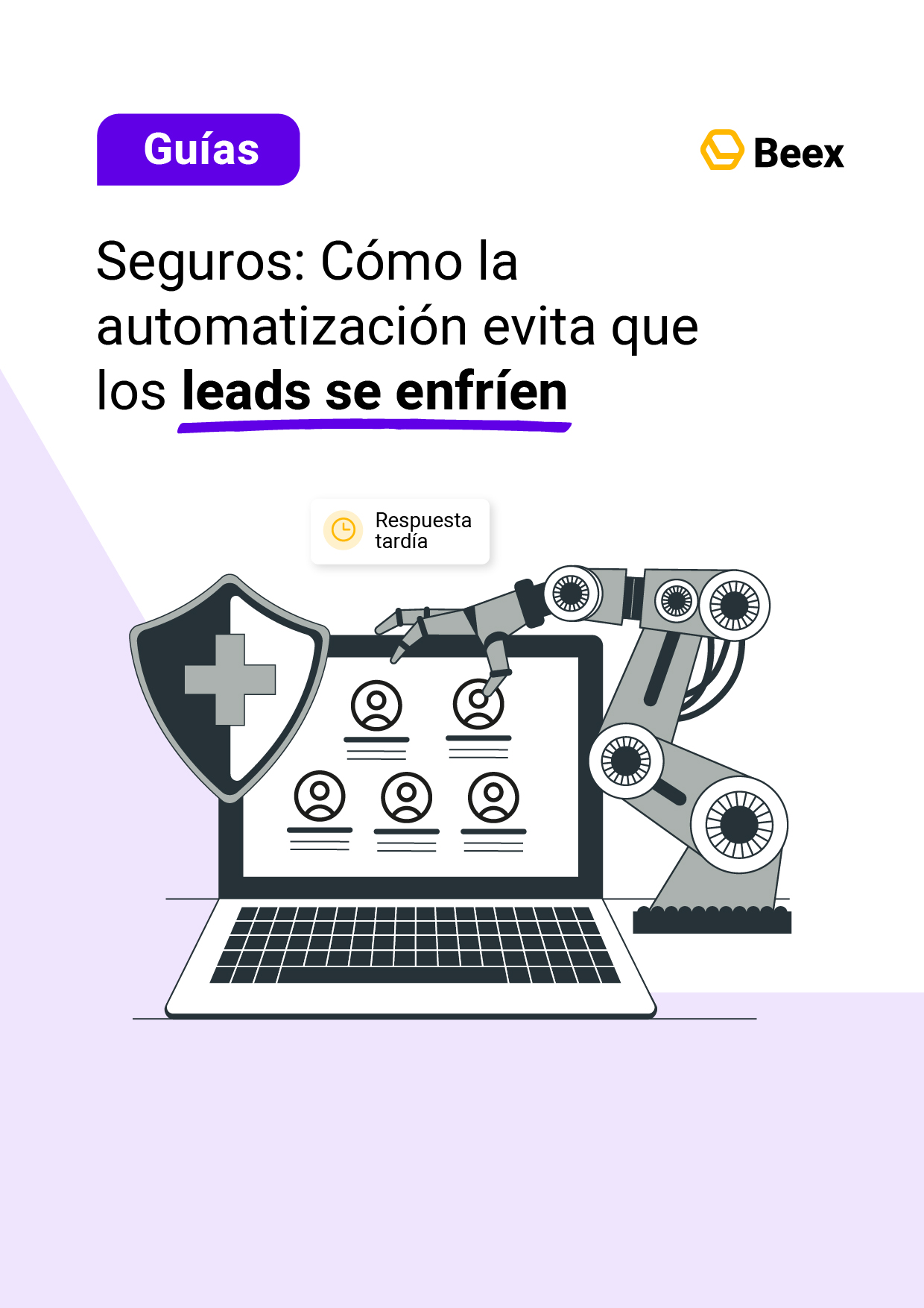 Cómo utilizar la automatización para evitar que los leads del sector seguros se enfríen