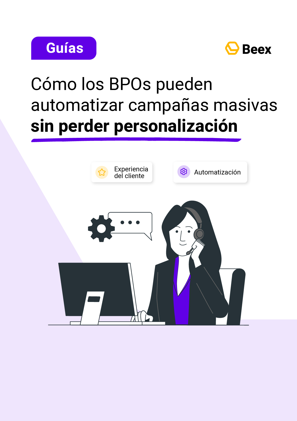 Cómo los BPOs pueden automatizar campañas masivas sin perder personalización