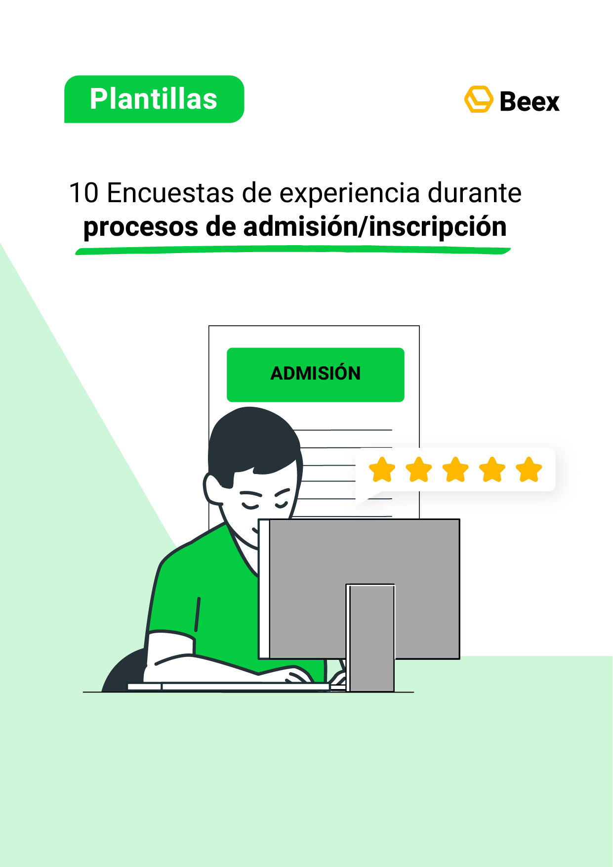 Encuestas de experiencia en procesos de admisión e inscripción