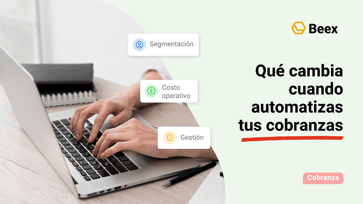¿Qué significa la automatización en cobranzas y qué resultados genera?